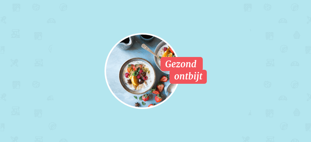 Food Challenge april: Gezond ontbijt! Food Challenge april: Gezond ontbijt!